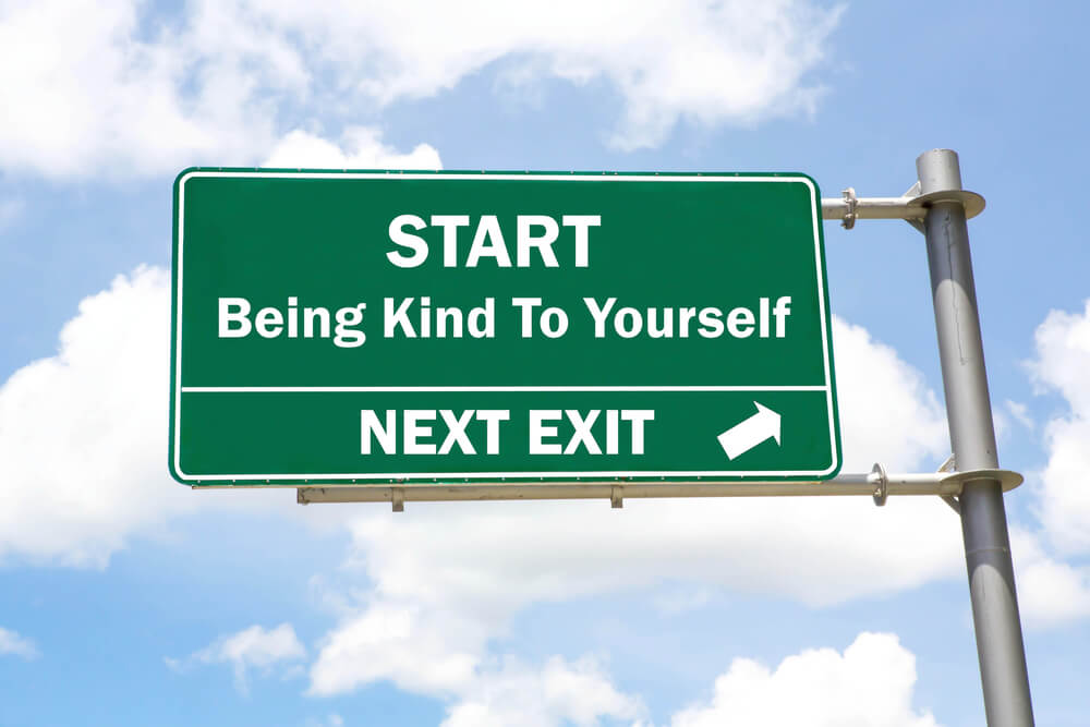 Be Kind to Yourself